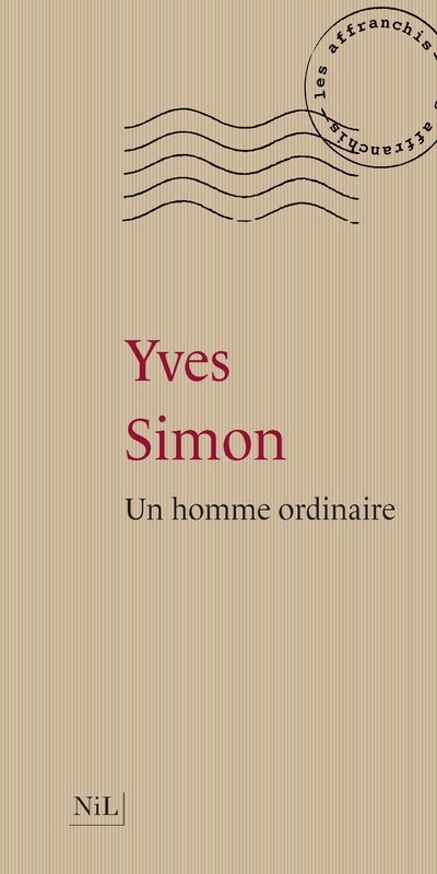Un homme ordinaire - Nouvelle édition