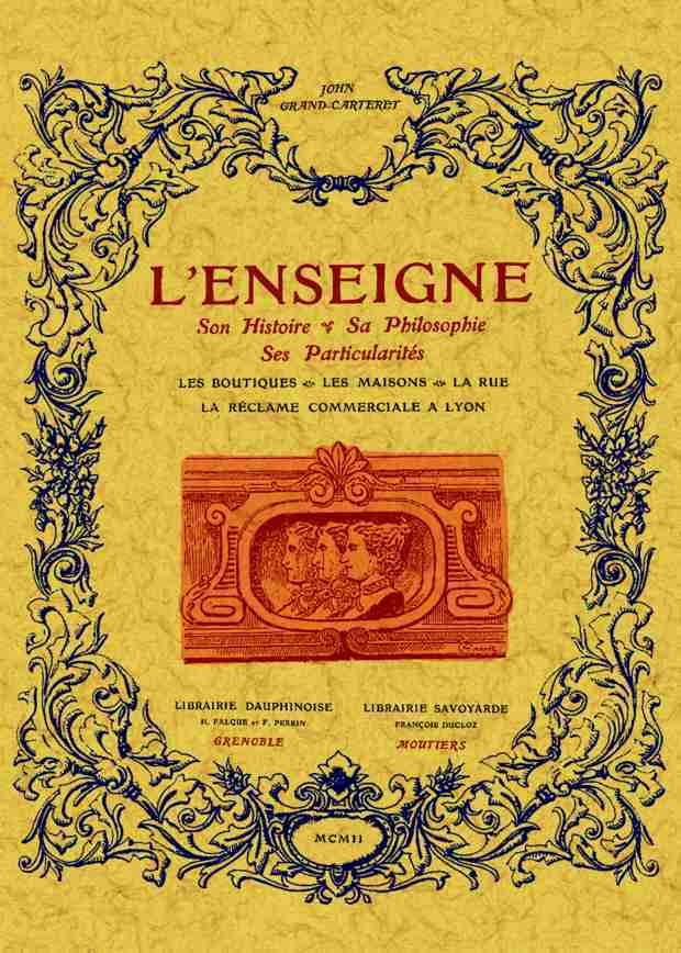 L'enseigne - son histoire, sa philosophie et ses particularités