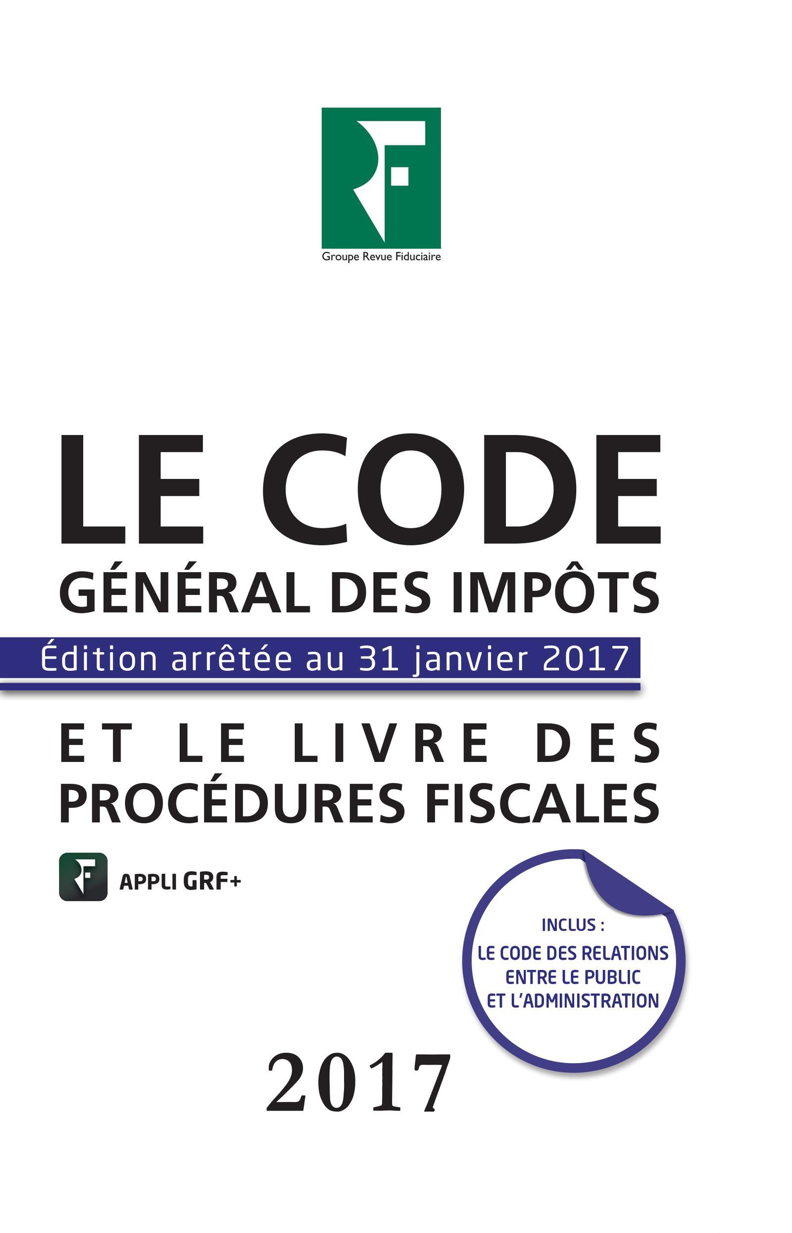 LE CODE GENERAL DES IMPOTS ET LE LIVRE DES PROCEDURES FISCALES 2017