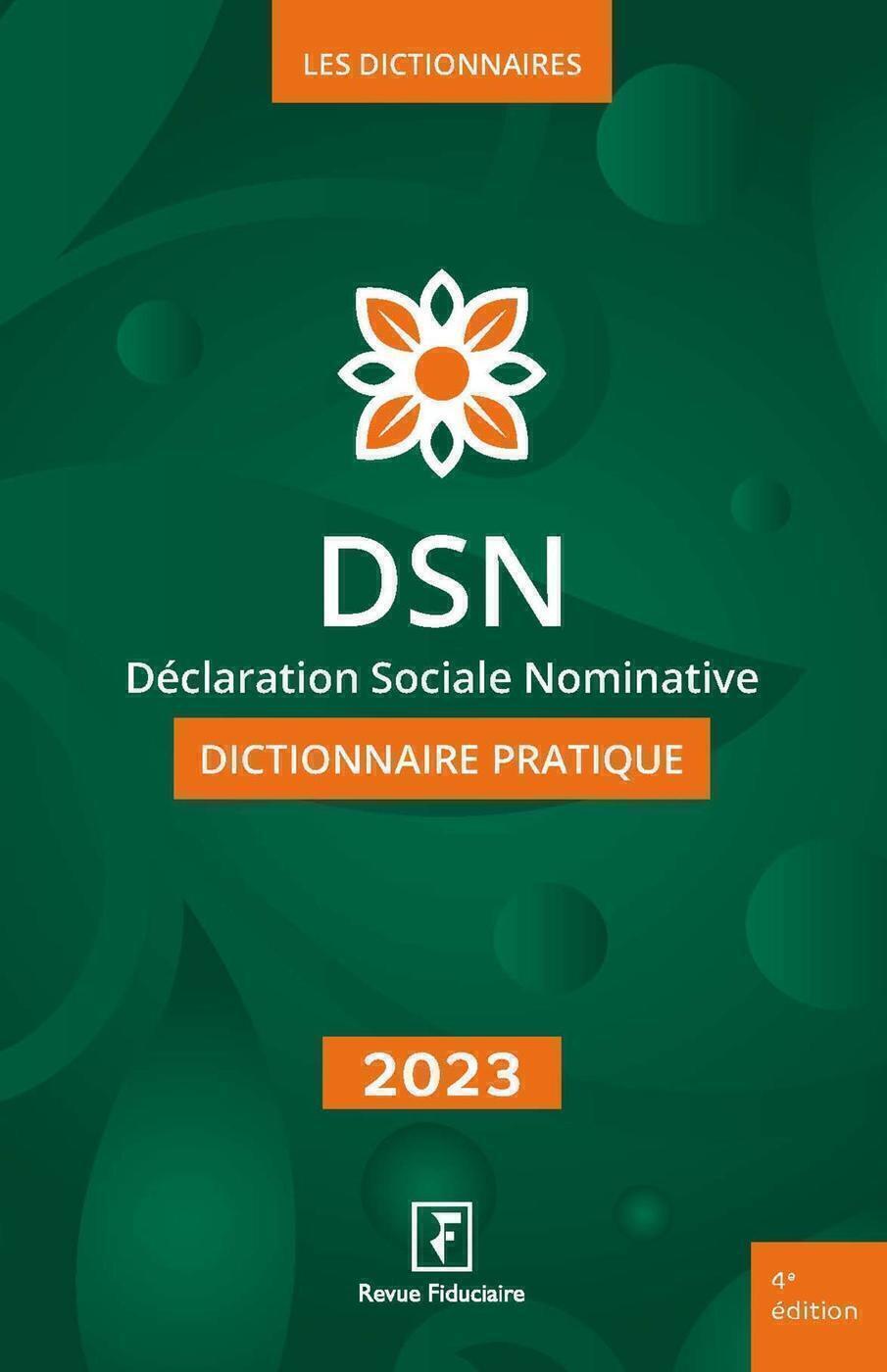 DSN Dictionnaire pratique 2023