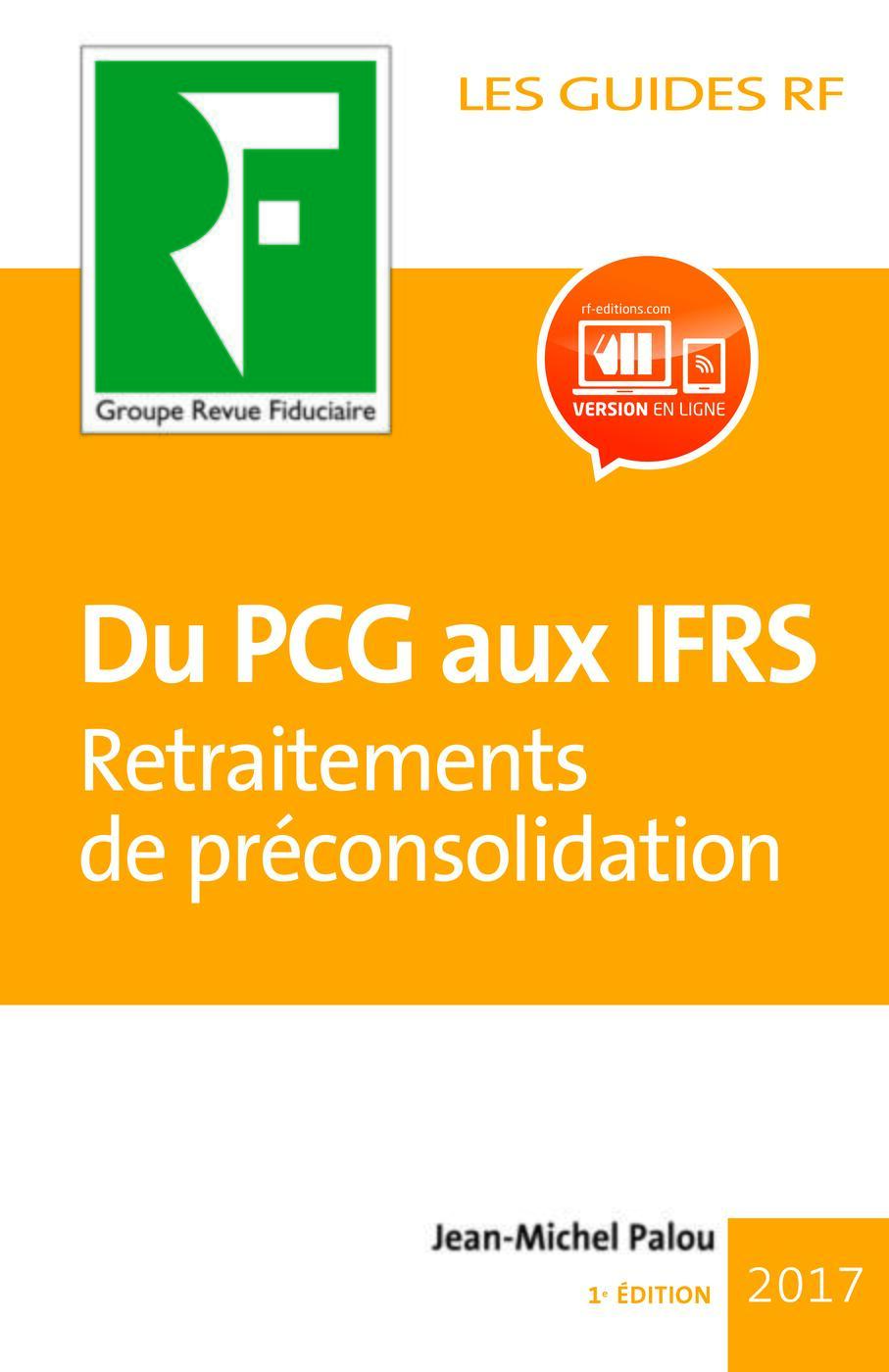 Du PCG aux IFRS travaux de préconsolidation 2018