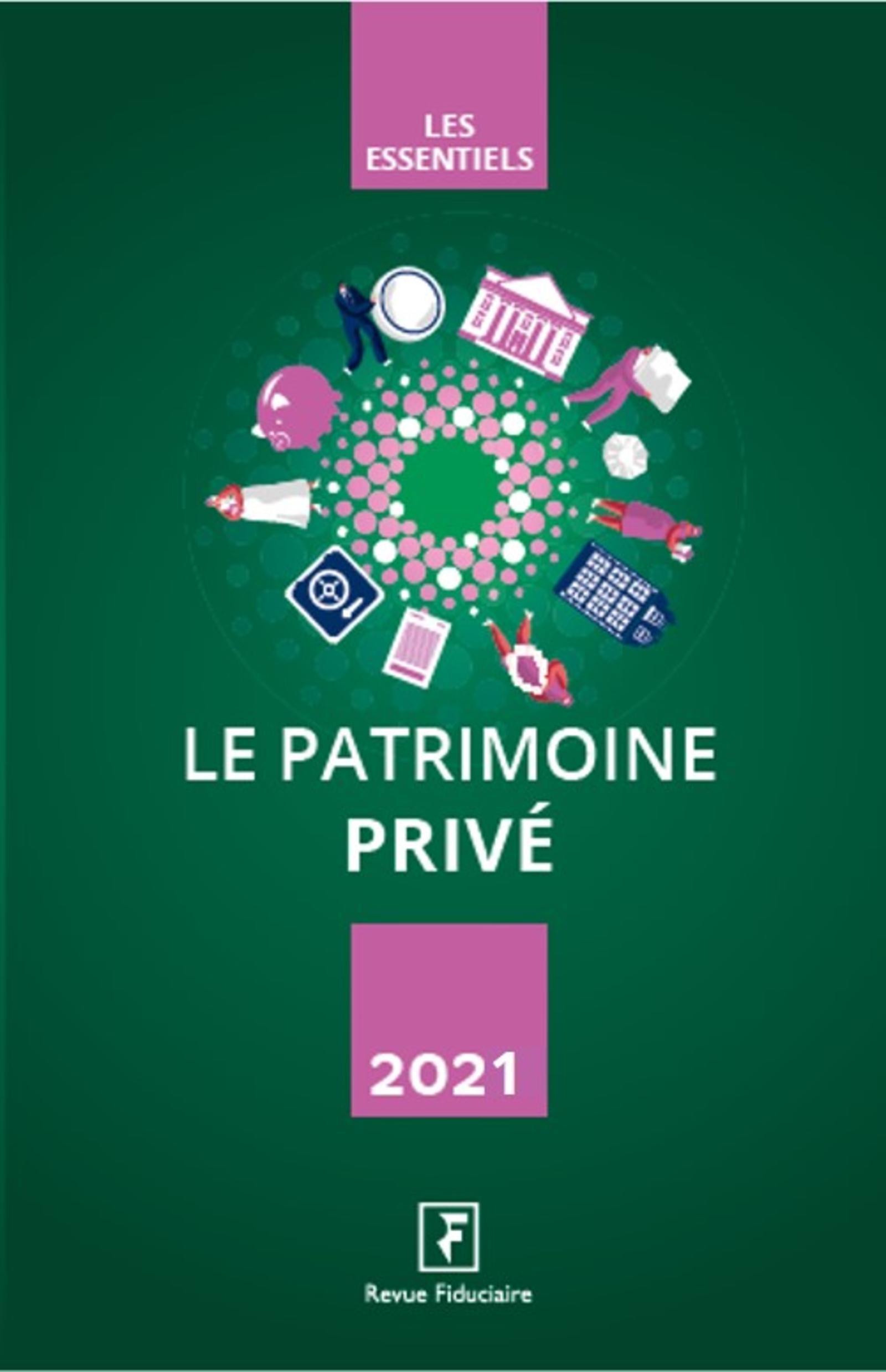 Le patrimoine privé 2021