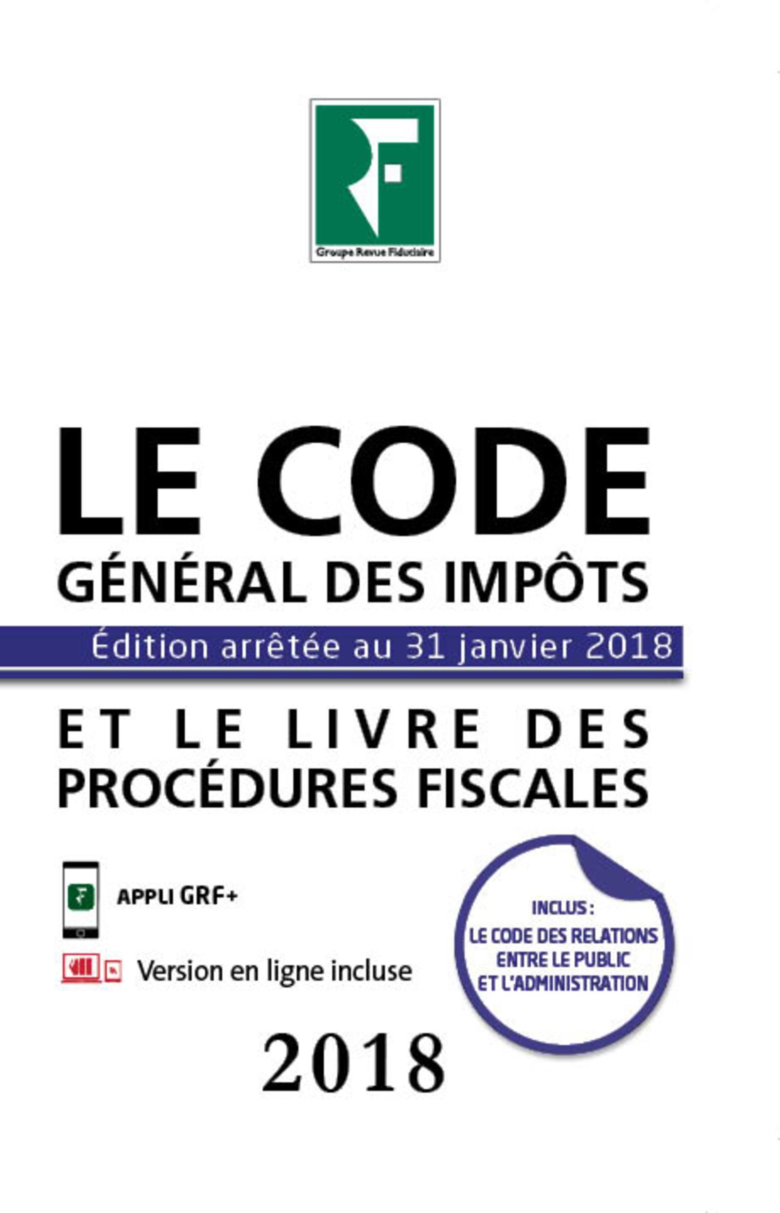 LE CODE GENERAL DES IMPOTS ET LE LIVRE DES PROCEDURES FISCALES 2018
