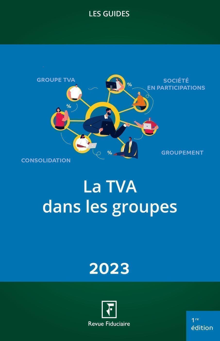 La TVA dans les groupes 2023