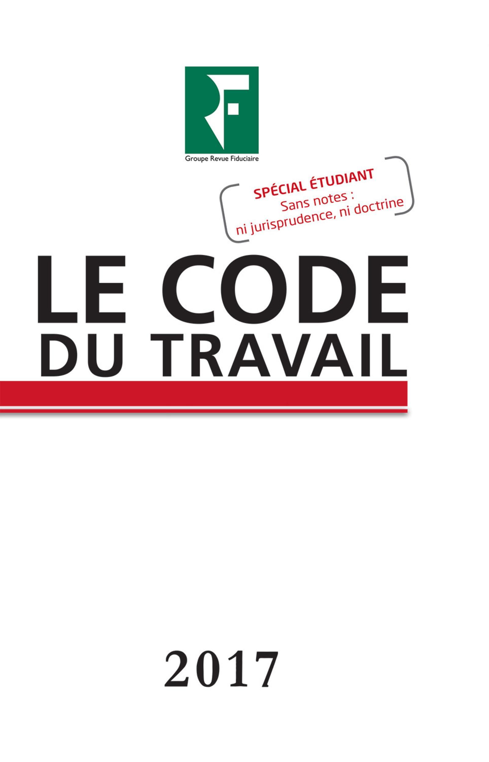 LE CODE DU TRAVAIL 2018