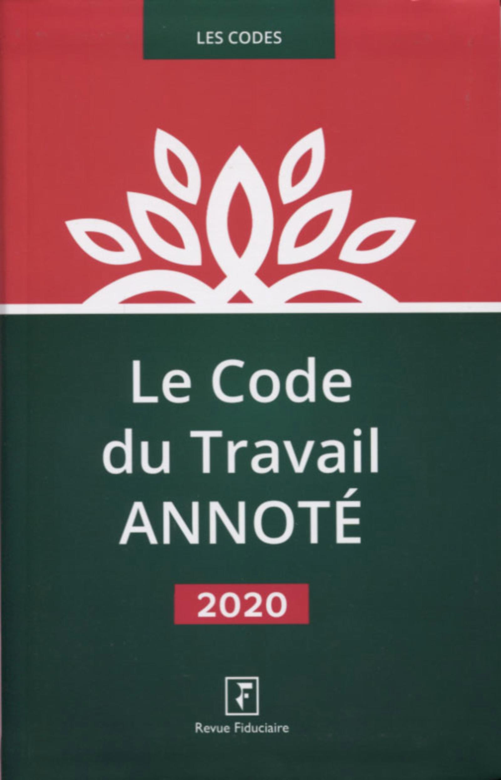 Le code du travail annoté 2020