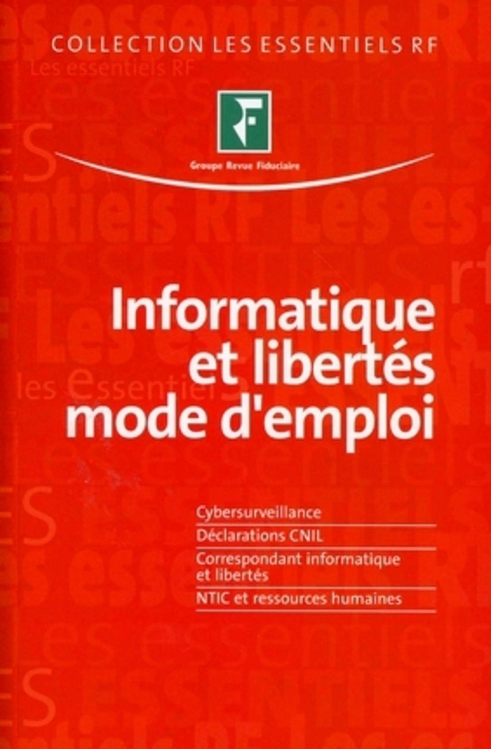 INFORMATIQUE ET LIBERTES MODE D'EMPLOI
