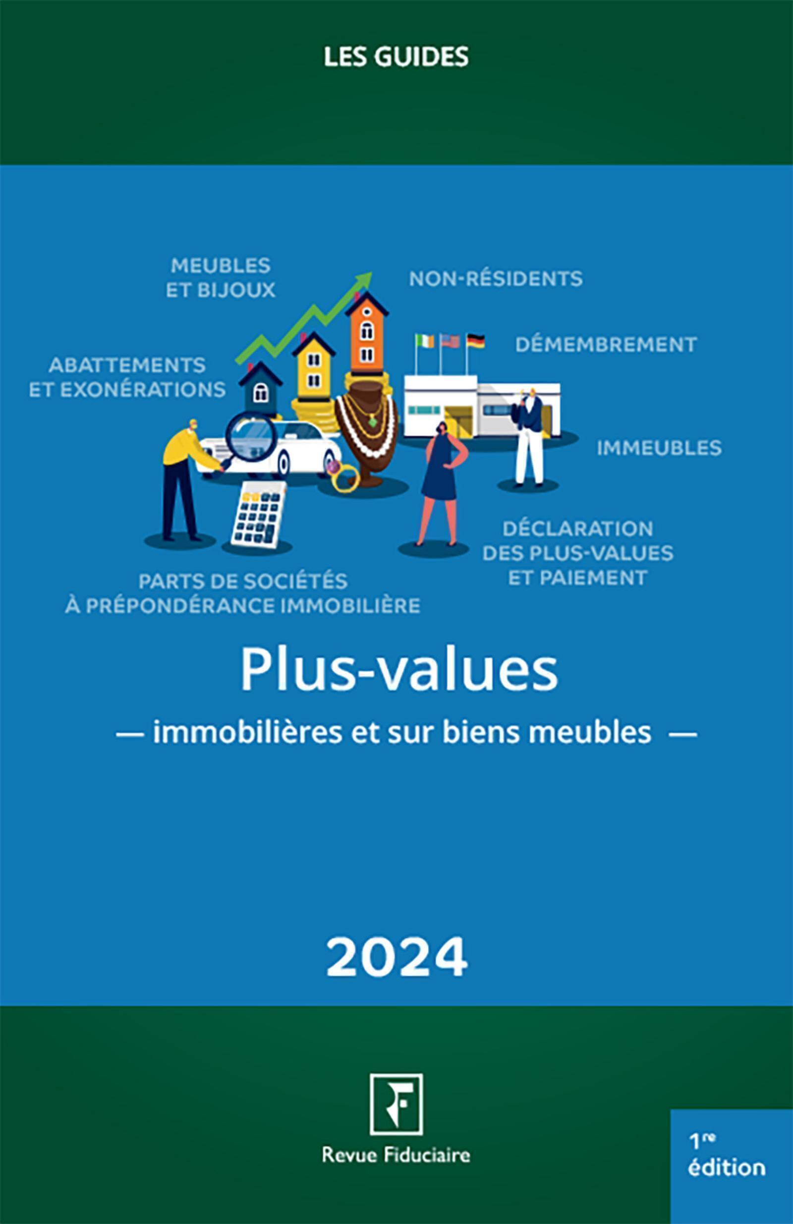 Plus-values immobilières et sur biens meubles 2024