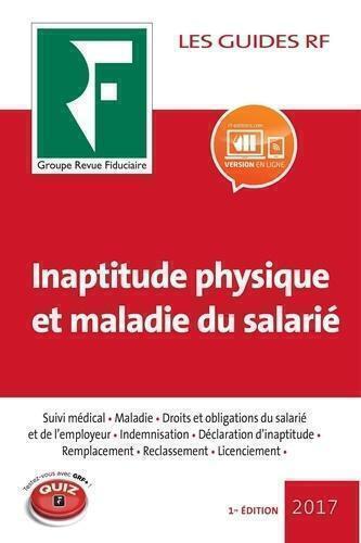 Inaptitude physique et maladie du salarié