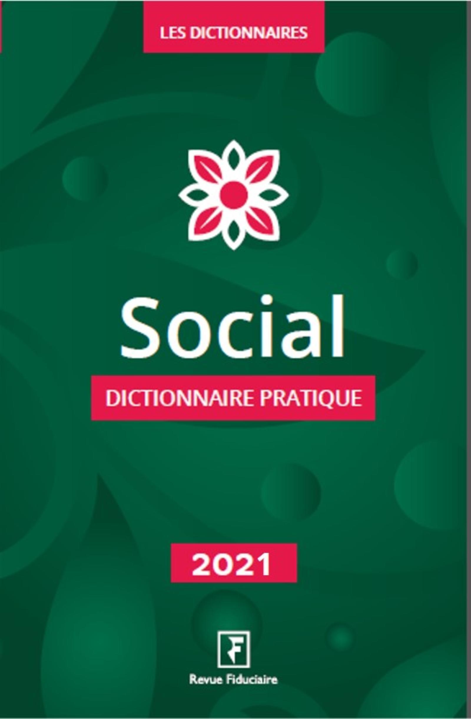 Social dictionnaire pratique 2021