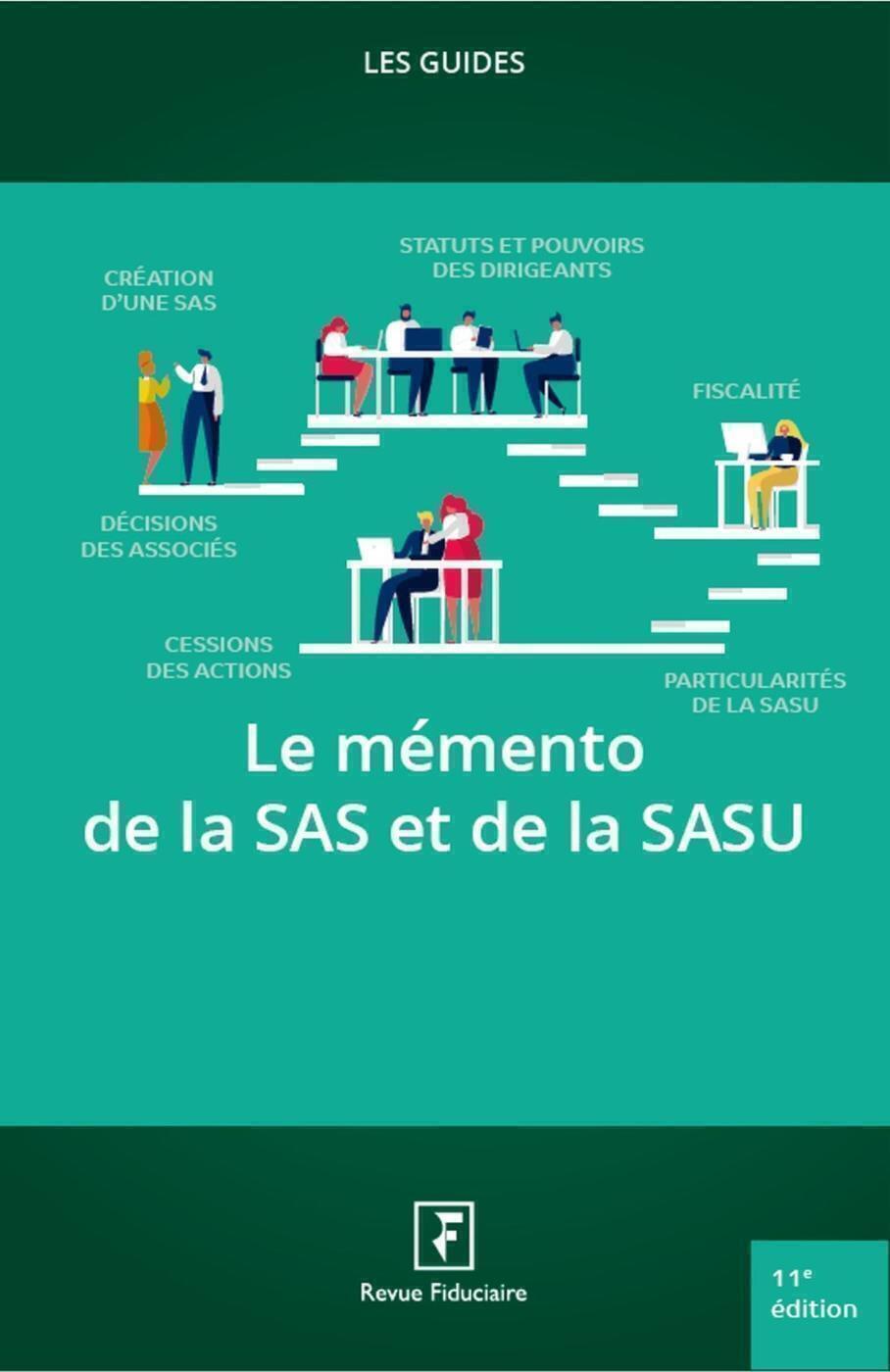 Le mémento de la SAS et de la SASU