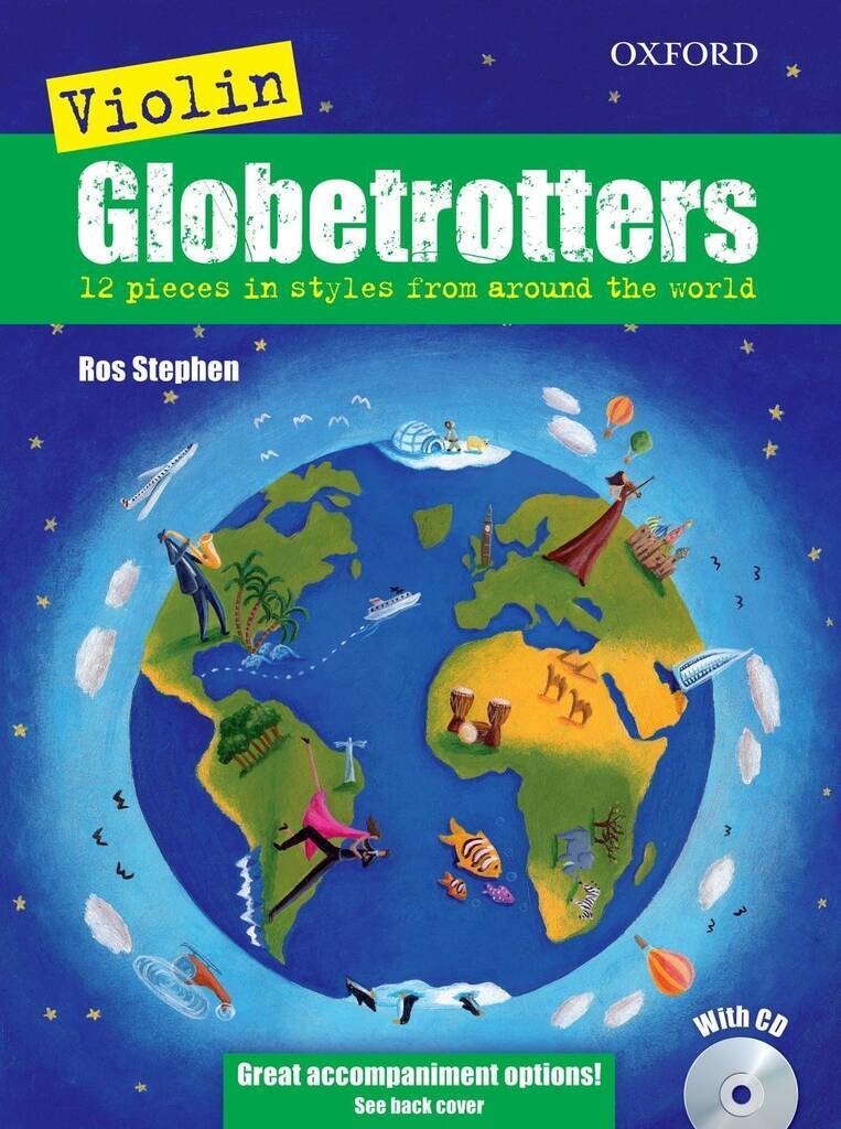 ROS STEPHEN : VIOLIN GLOBETROTTERS - RECUEIL AVEC CD - VIOLON