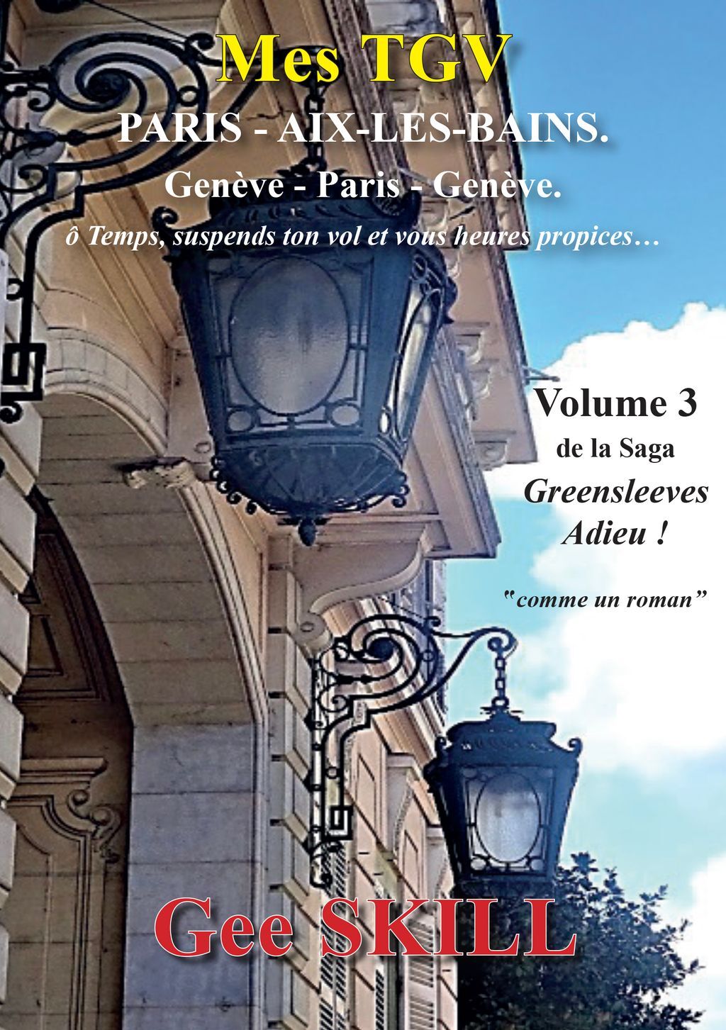 Mes TGV Paris- Aix les Bains.