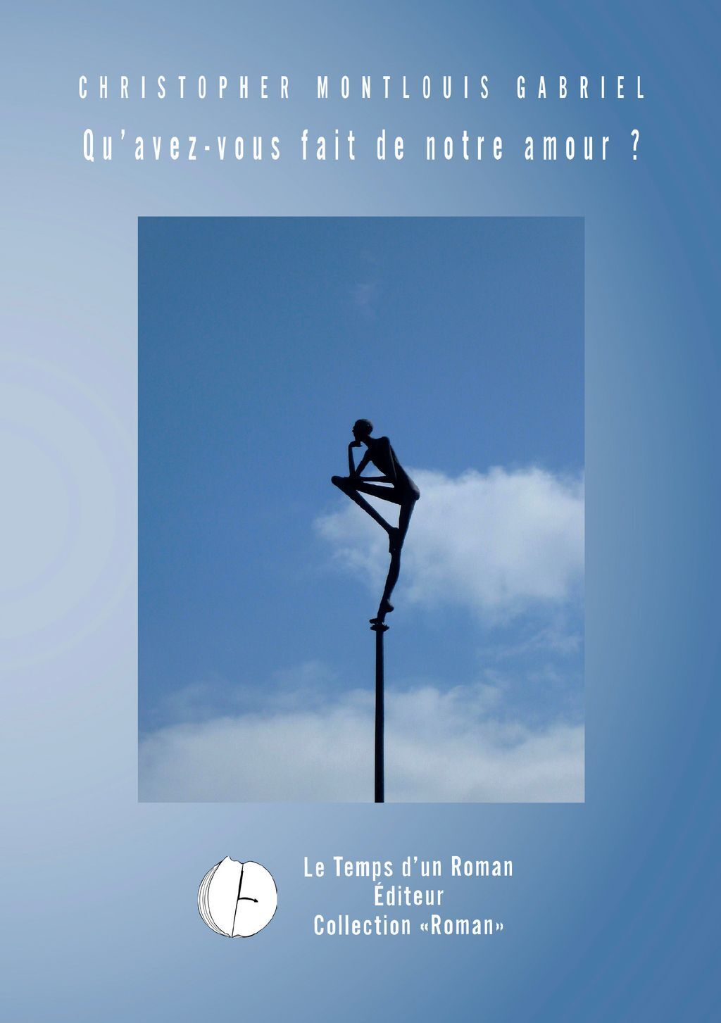 Qu'avez-vous fait de notre amour ?