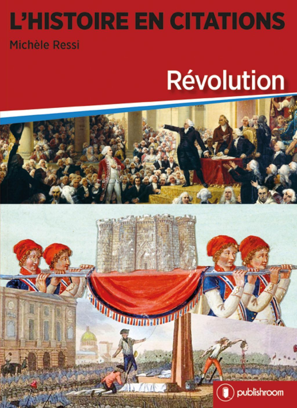 L'HISTOIRE EN CITATIONS