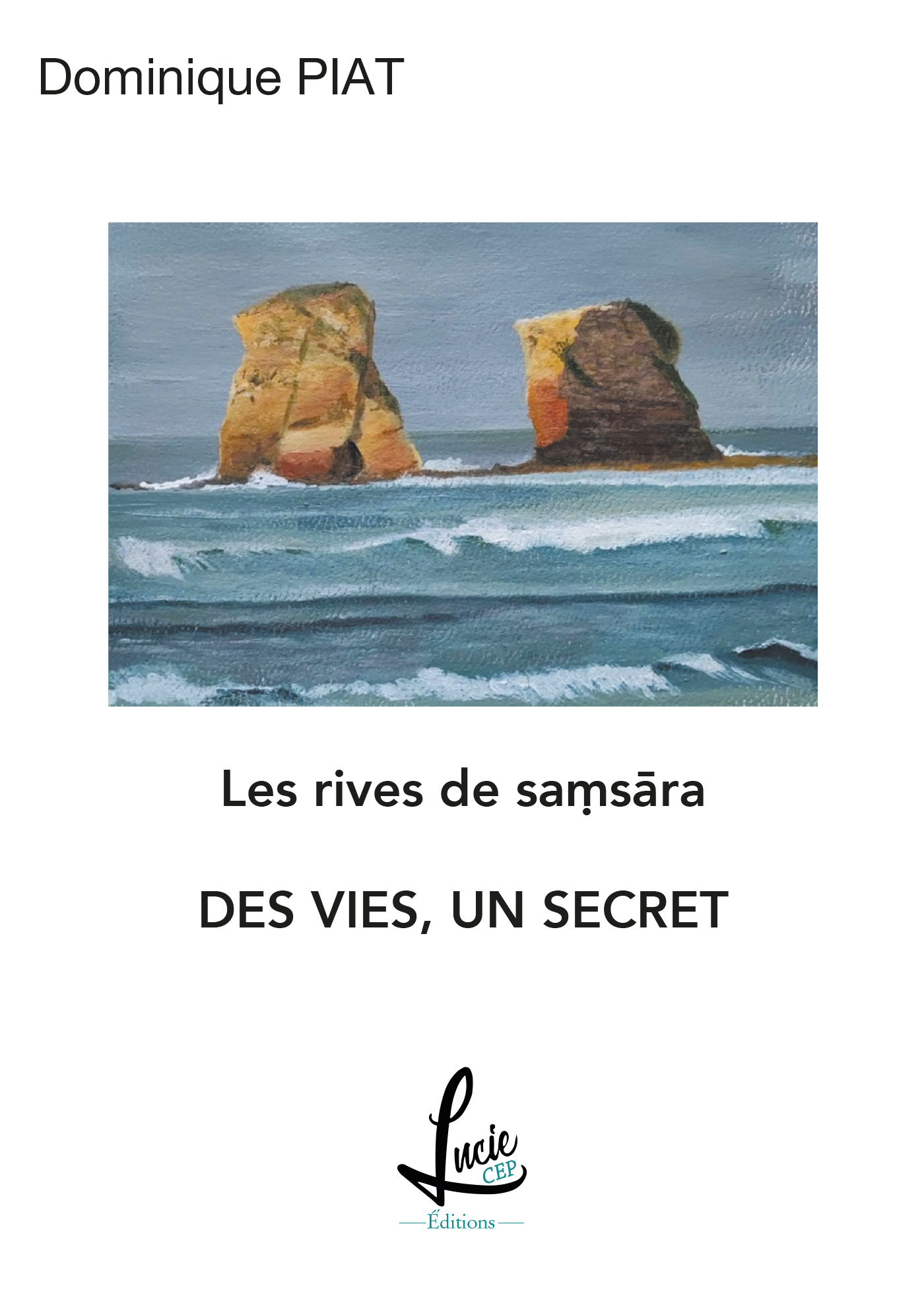 Des vies, un secret