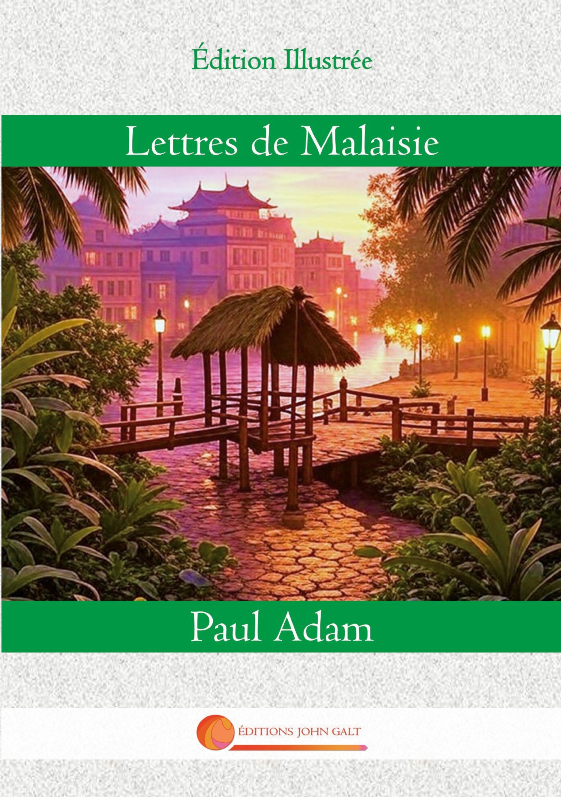 Lettres de Malaisie