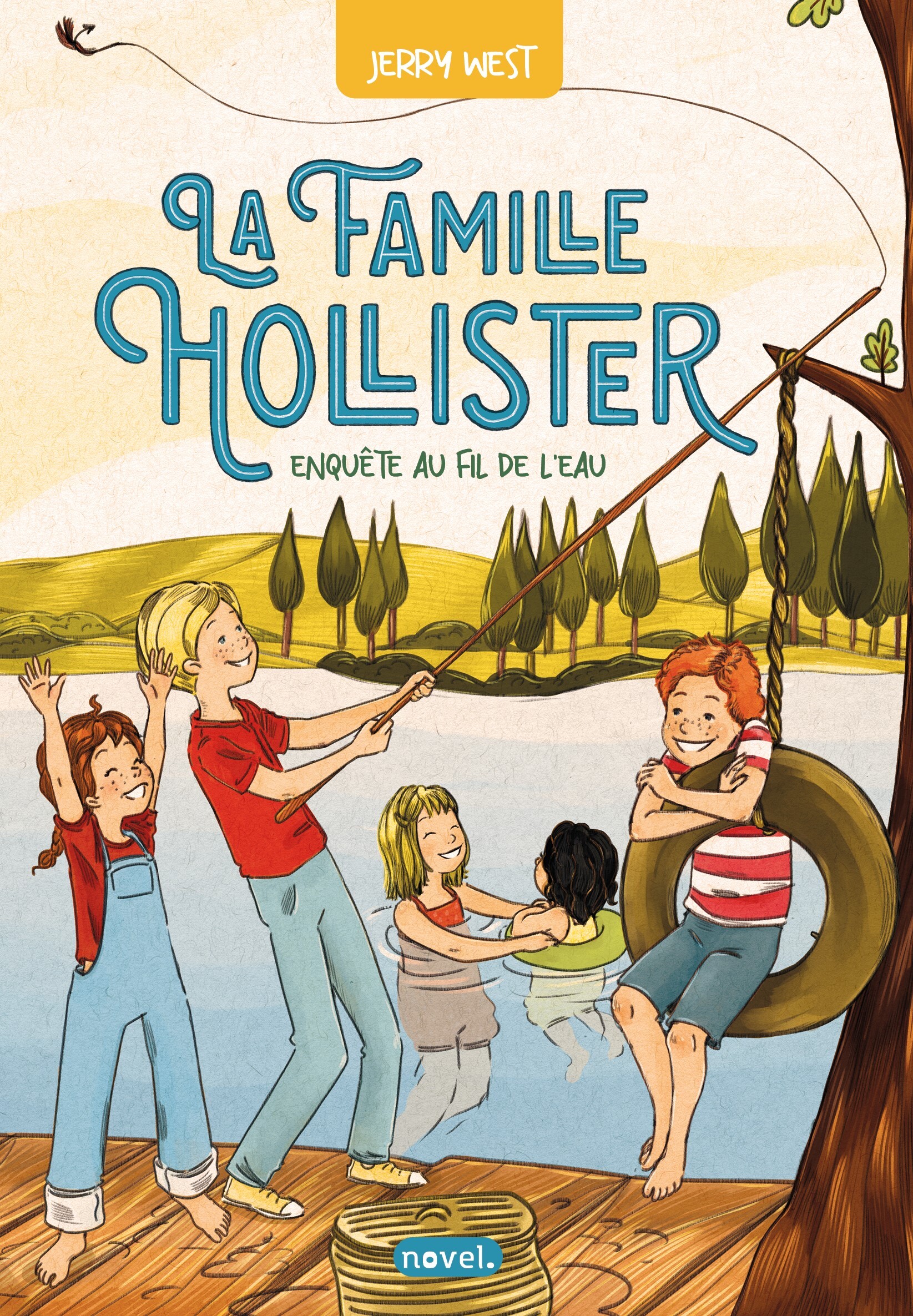 La Famille Hollister (tome 2) : Enquête au fil de l'eau