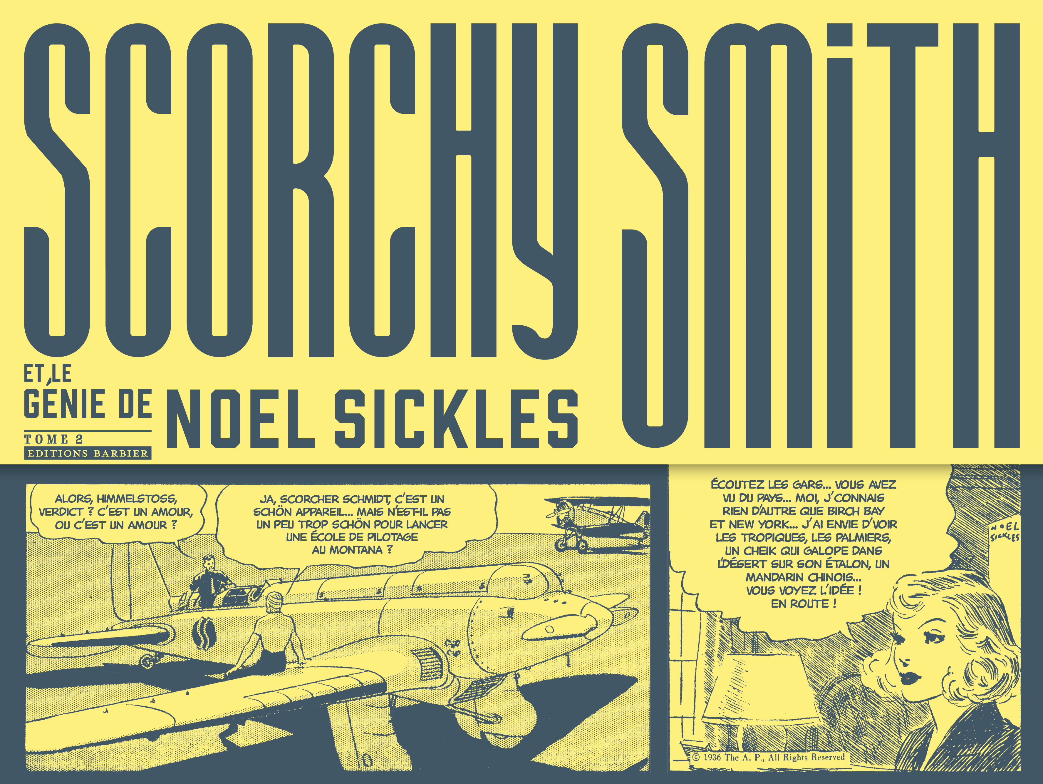 Scorchy Smith et le génie de Noel Sickles - tome 2