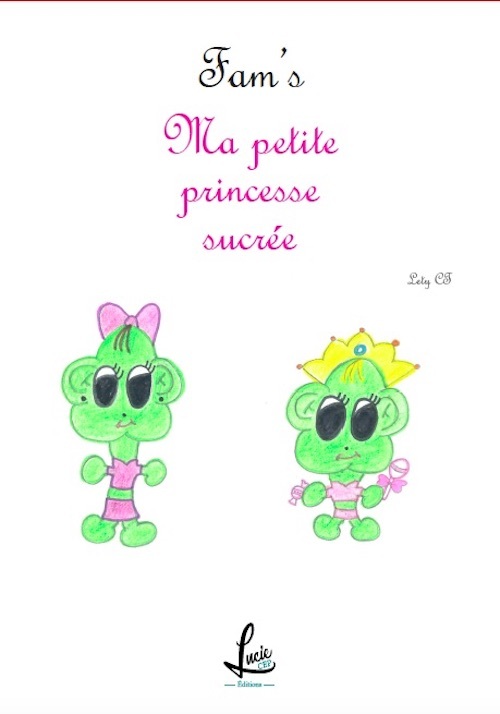 Fam's - Ma petite princesse sucrée