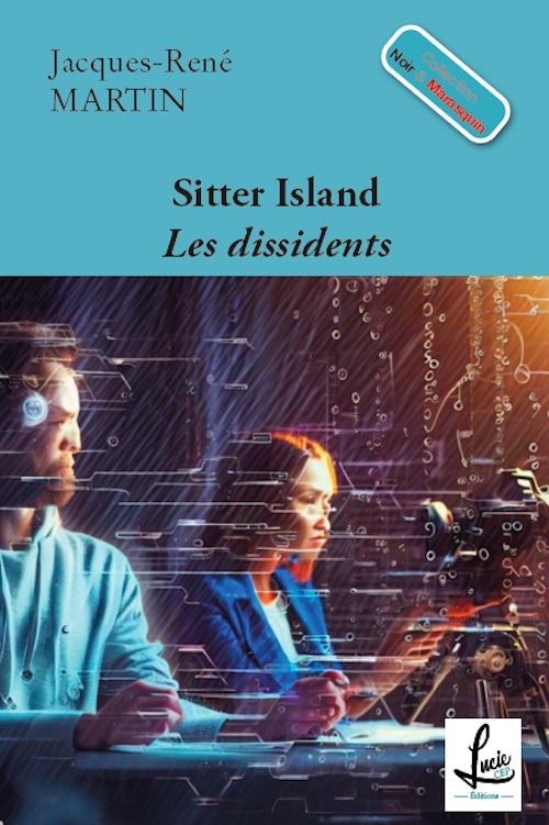 SITTER ISLAND - Les dissidents