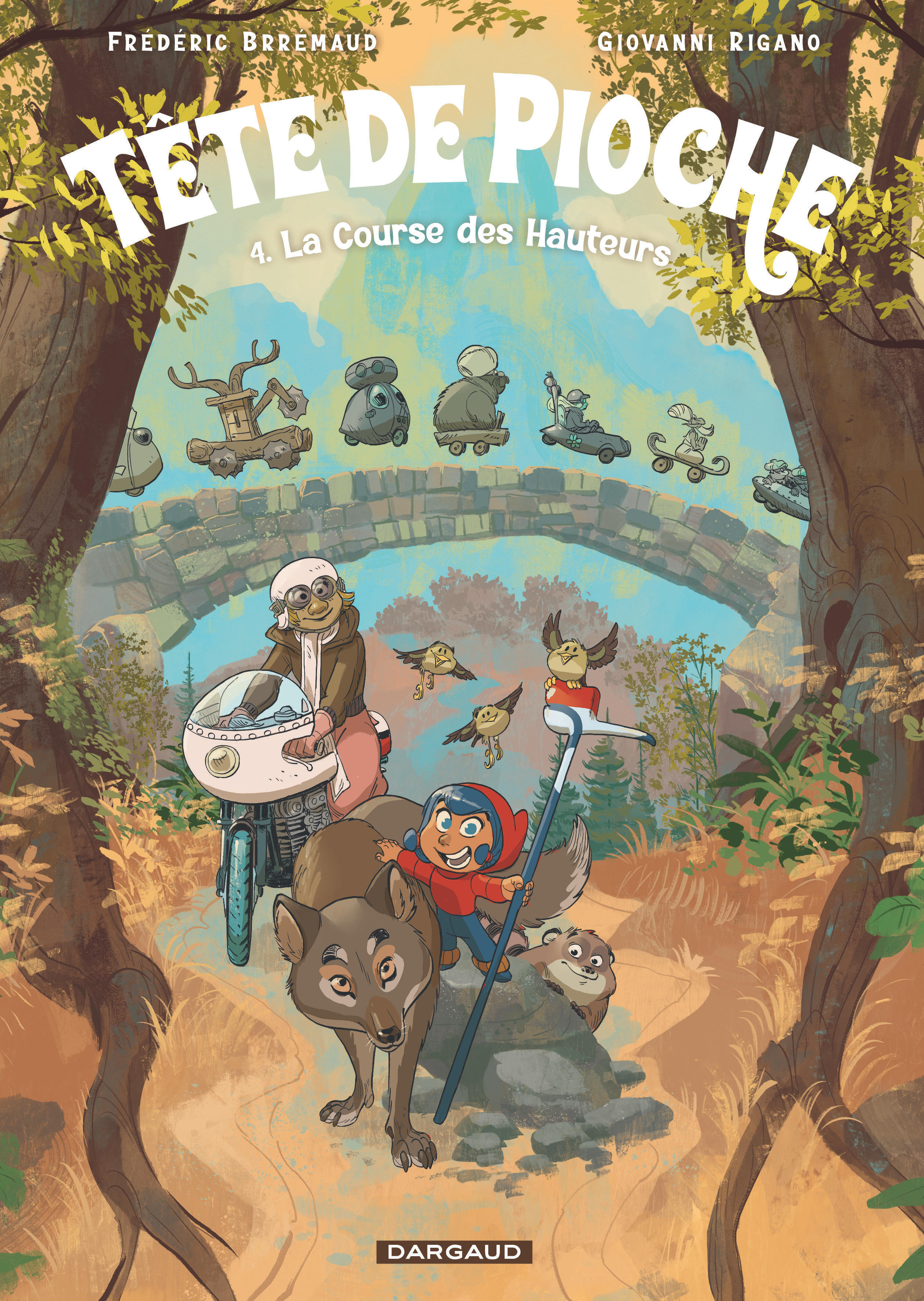 Tête de Pioche  - Tome 4 - La Course des Hauteurs