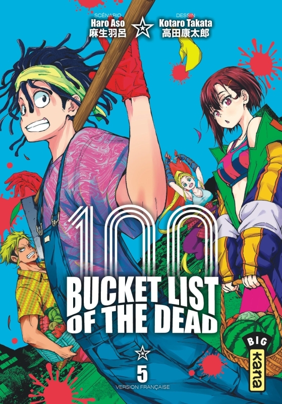 Bucket List of the dead - Tome 5