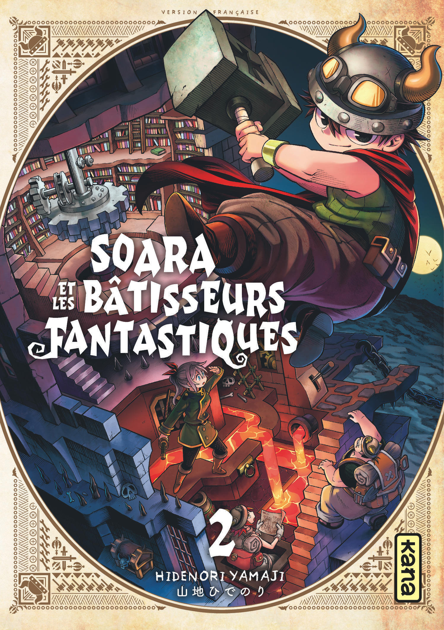 Soara et les bâtisseurs fantastiques - Tome 2