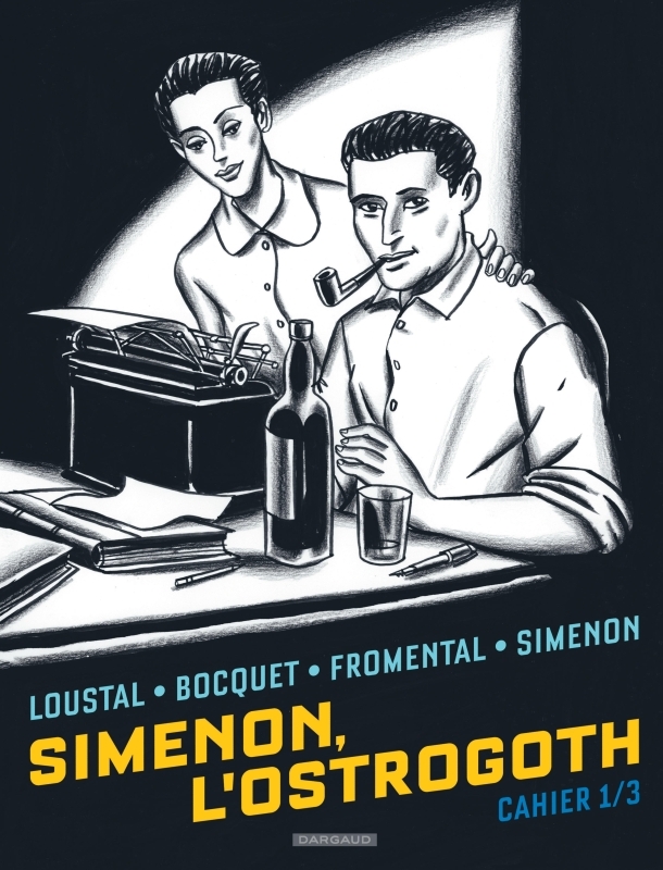 Biopic Simenon - Cahiers - Tome 1 - Simenon, l'Ostrogoth 1/3
