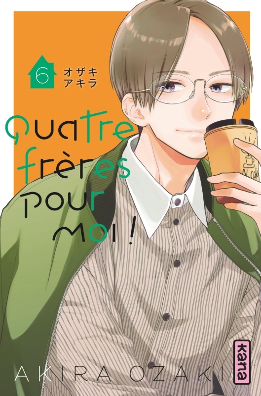 Quatre frères pour moi !  - Tome 6