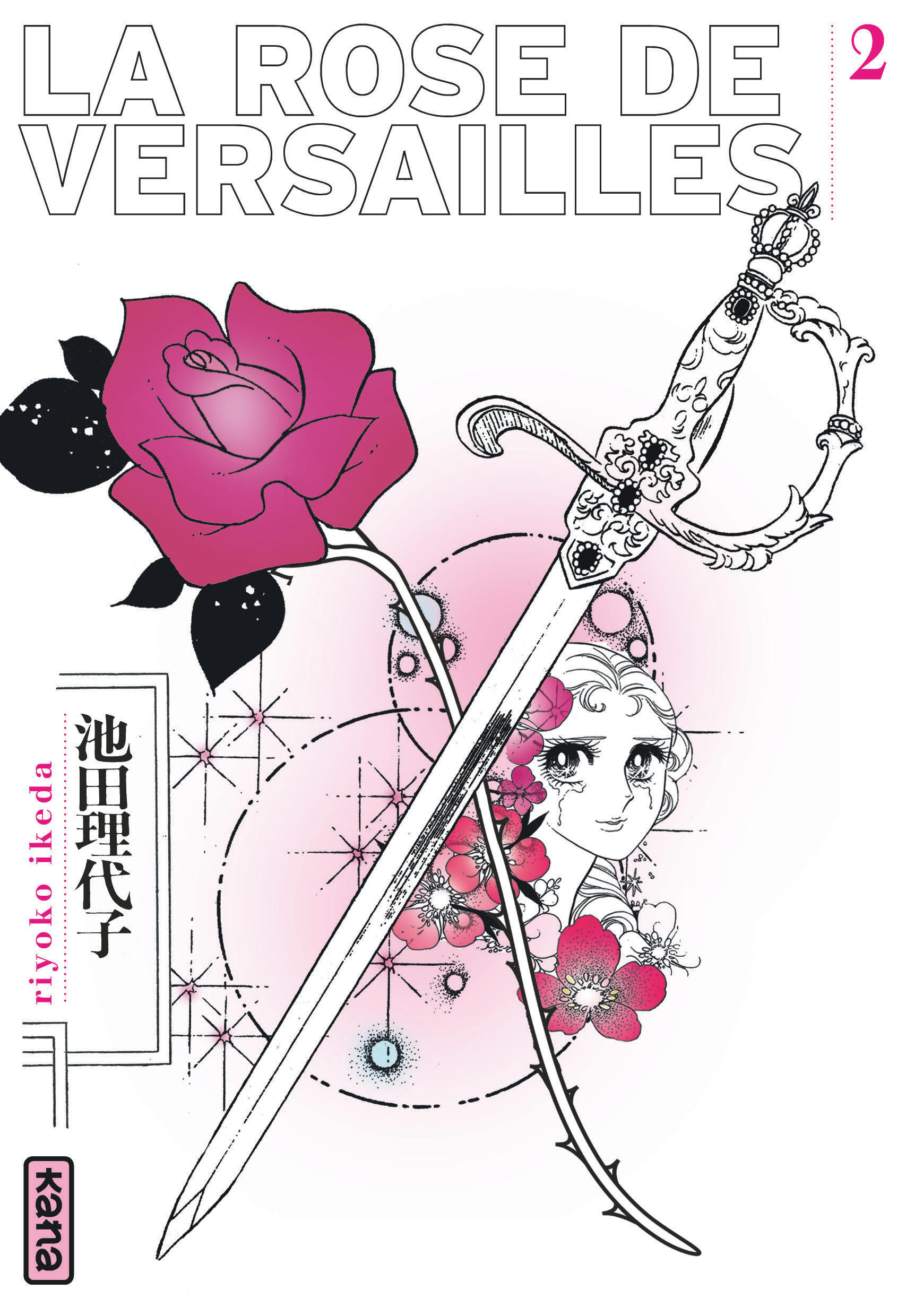 La Rose de Versailles (Lady Oscar) - Tome 2