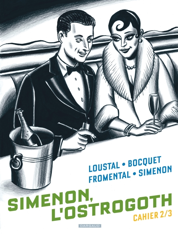 Biopic Simenon - Cahiers - Tome 2 - Simenon, l'Ostrogoth 2/3
