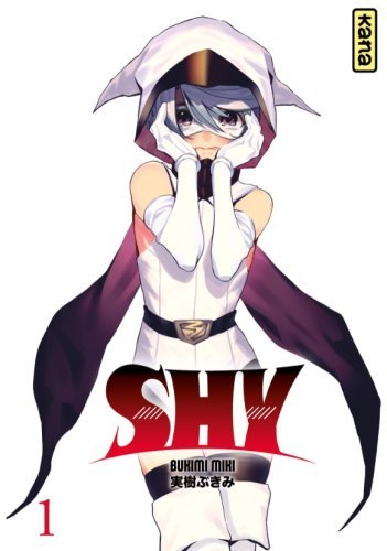 Shy - Tome 1