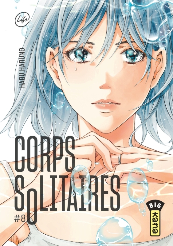 Corps solitaires - Tome 8