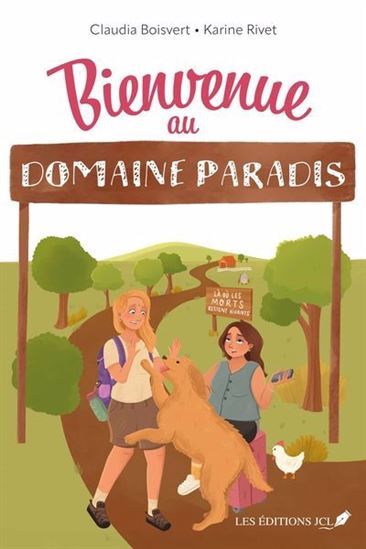 BIENVENUE AU DOMAINE PARADIS