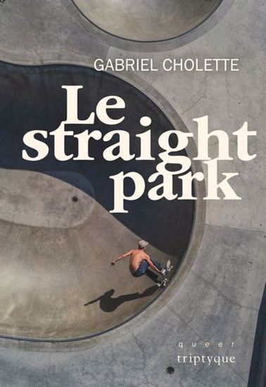 LE STRAIGHT PARK