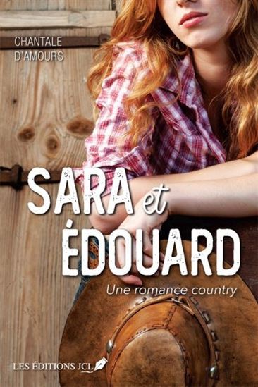 UNE ROMANCE COUNTRY V 01 SARA ET EDOUARD