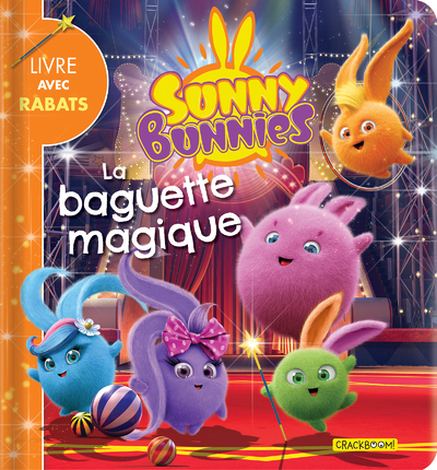 Sunny Bunnies - La baguette magique
