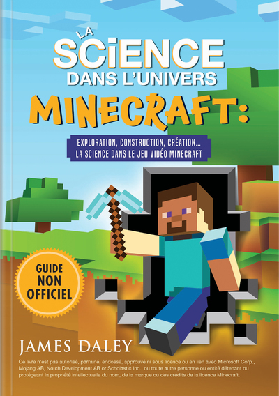 La science dans l'univers minecraft - Exploration, construction, création ... La science dans le jeu vidéo MInecraft