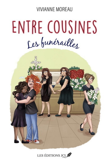 ENTRE COUSINES V 03 LES FUNERAILLES