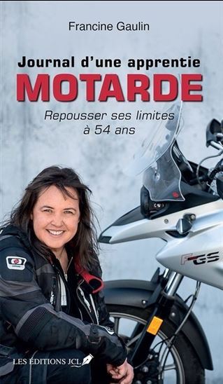 JOURNAL D'UNE APPRENTIE MOTARDE