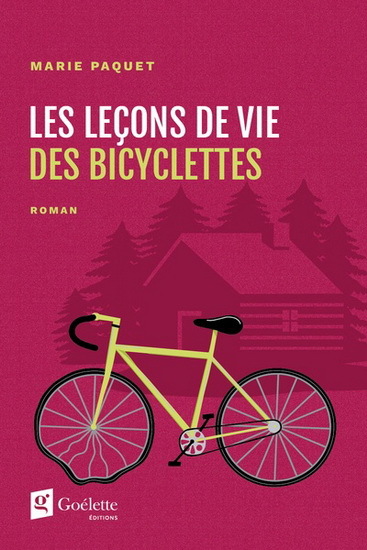 LES LECONS DE VIE DES BICYCLETTES