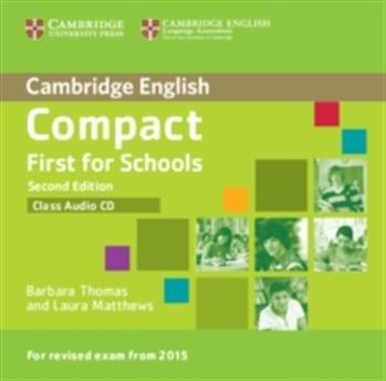 Compact first for schools; class audio cd