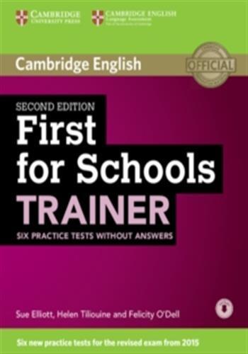 First for Schools Trainer 6 Practice Tests with downloadable audio