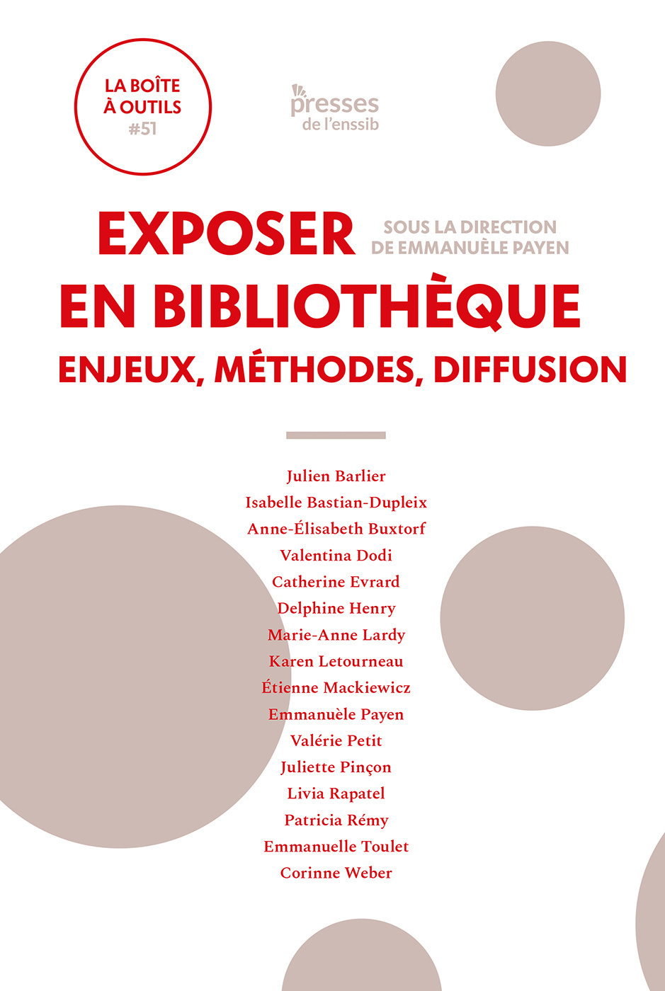 Exposer en bibliothèque - enjeux, méthodes, diffusion