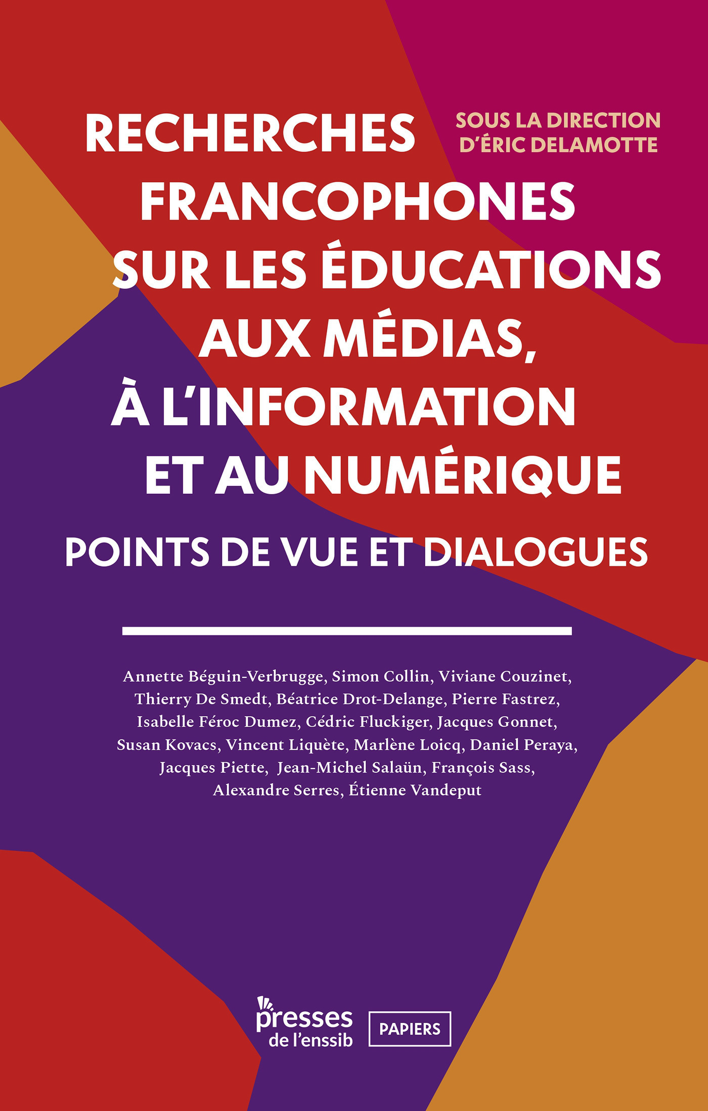 Recherches francophones sur les éducations aux médias, à l'information et au numérique - points de vue et dialogues