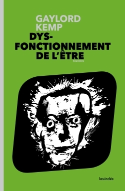 Dysfonctionnement de l'être