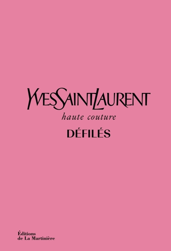 Yves Saint Laurent défilés