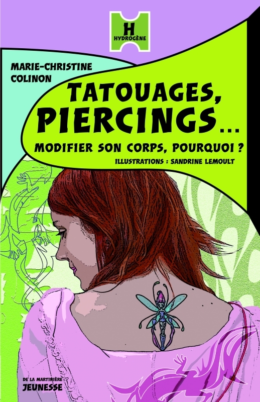 Tatouages, piercings... Modifier son corps, pourquoi ?