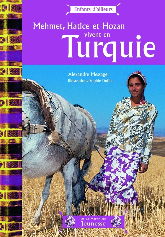 Mehmet, Hatice et Hozan vivent en Turquie